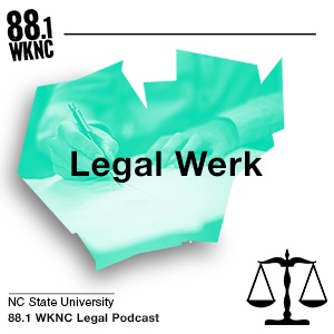 WKNC's "Legal Werk" podcast logo