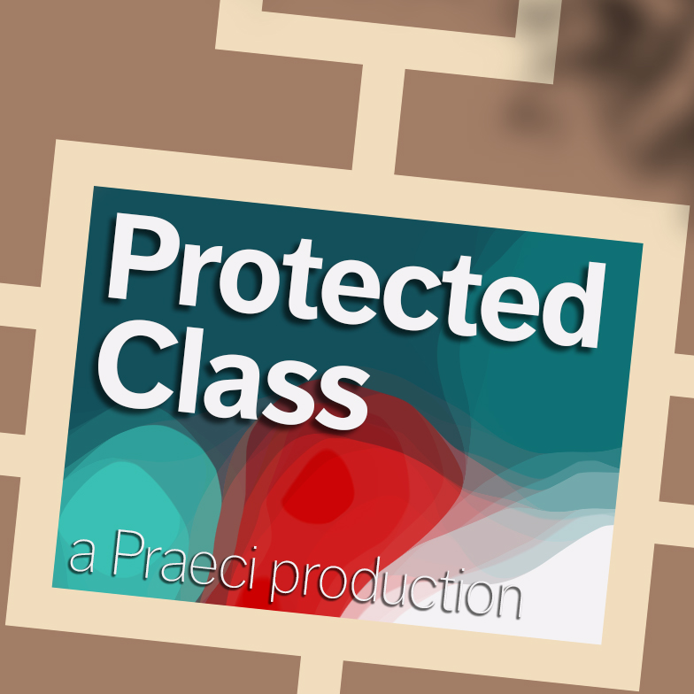 Logo for "Protected Class" podcast series